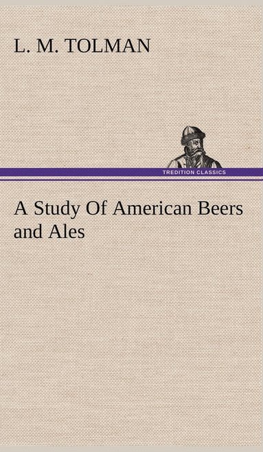 bokomslag Study Of American Beers and Ales