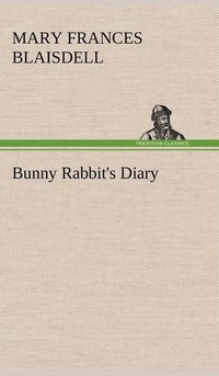 bokomslag Bunny Rabbit's Diary