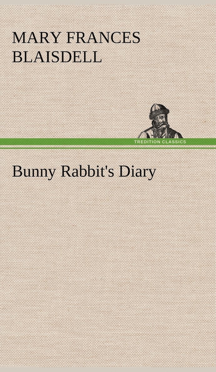 Bunny Rabbit's Diary 1