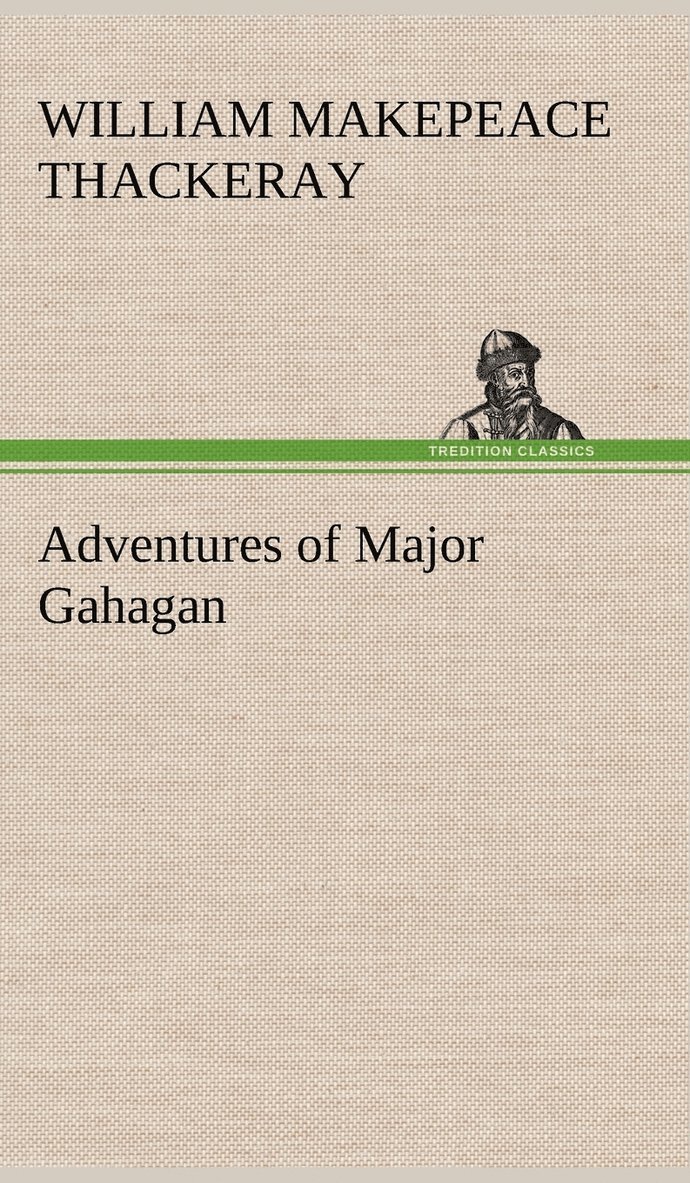 Adventures of Major Gahagan 1