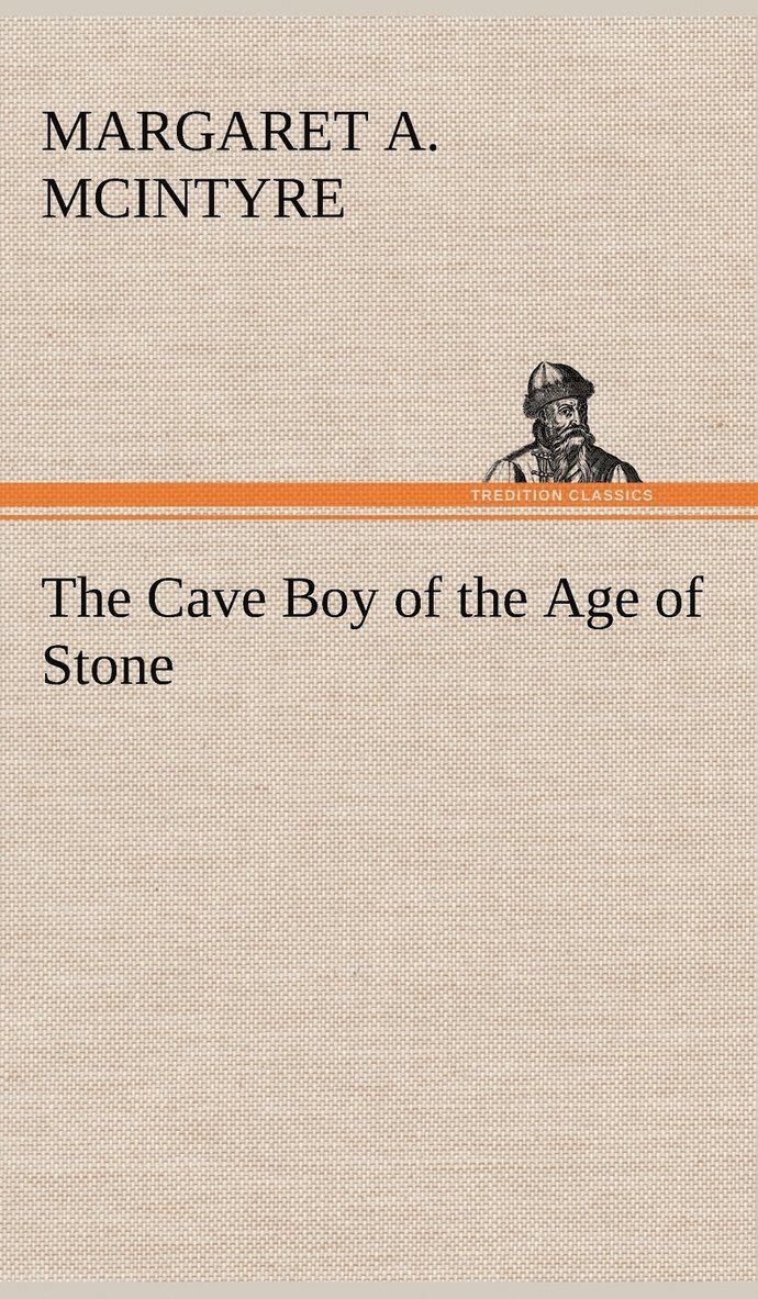 Cave Boy of the Age of Stone