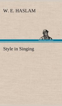 bokomslag Style in Singing