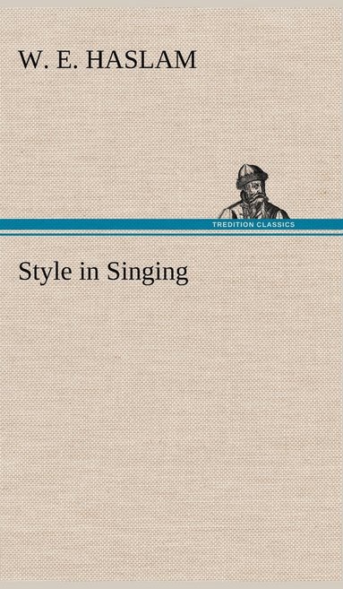 bokomslag Style in Singing