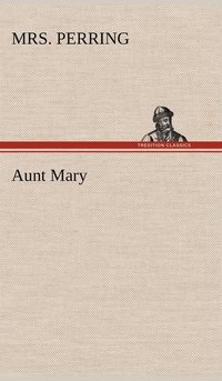 bokomslag Aunt Mary