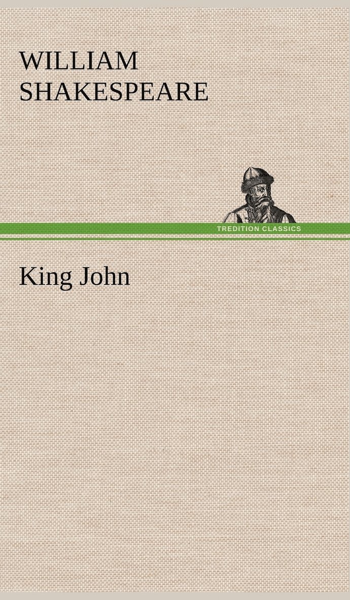 William Shakespeare - King John, Inbunden