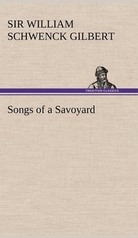 bokomslag Songs of a Savoyard