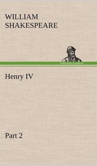 bokomslag Henry IV Part 2