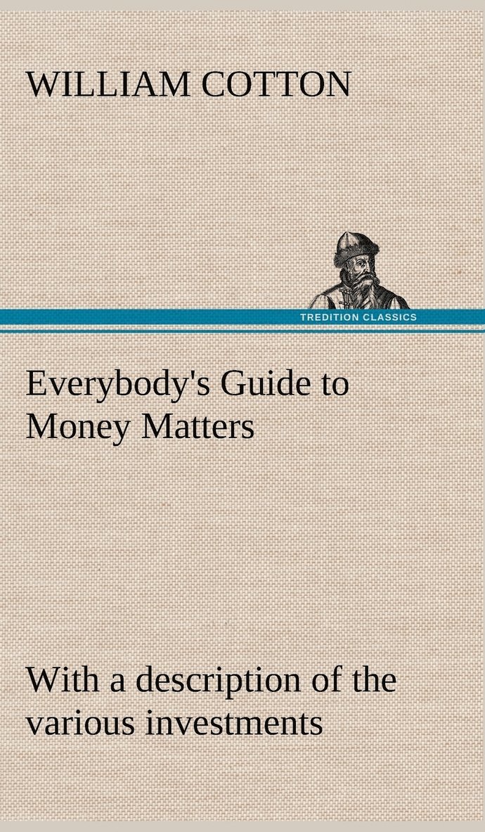 Everybody's Guide to Money Matters