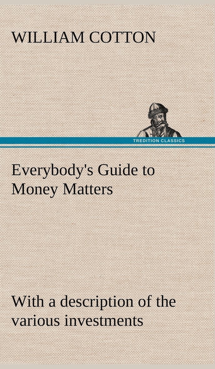 Everybody's Guide to Money Matters 1