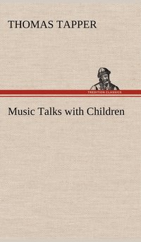 bokomslag Music Talks with Children