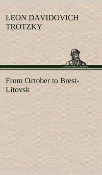bokomslag From October to Brest-Litovsk