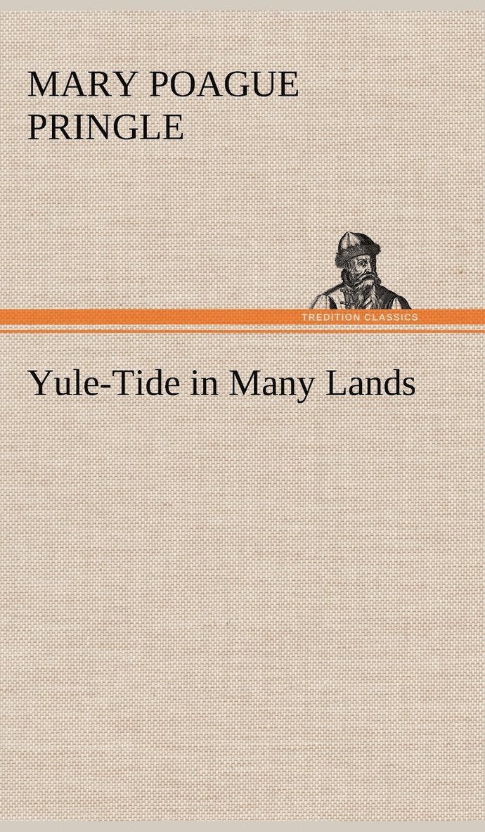Yule-Tide in Many Lands 1
