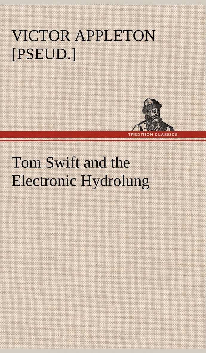Tom Swift and the Electronic Hydrolung