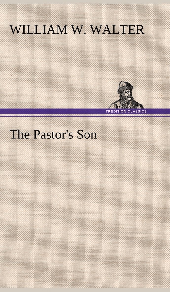 The Pastor's Son 1