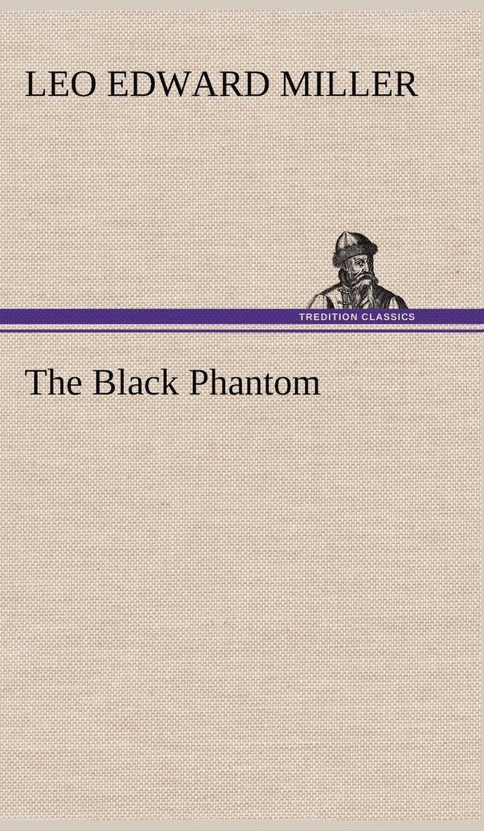 The Black Phantom 1