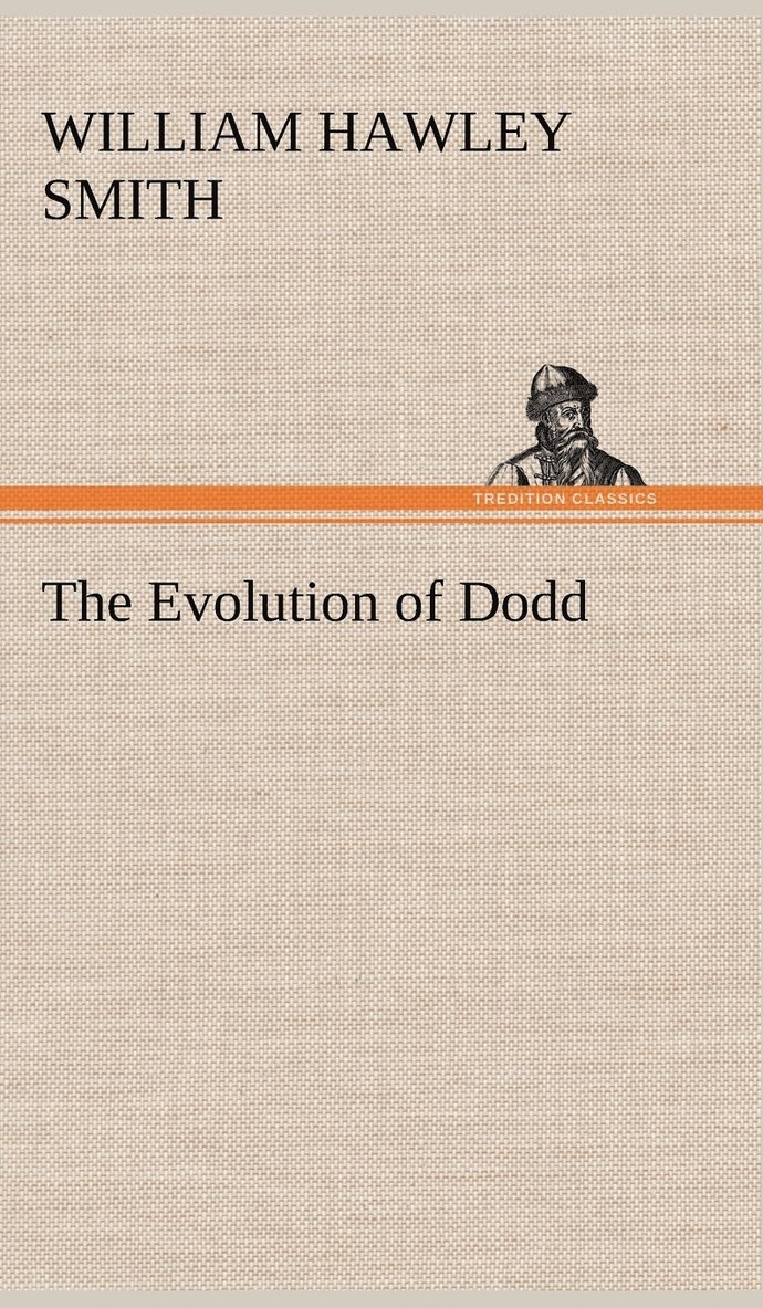 The Evolution of Dodd 1