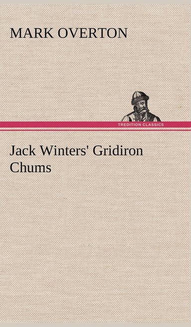 bokomslag Jack Winters' Gridiron Chums