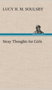 bokomslag Stray Thoughts for Girls