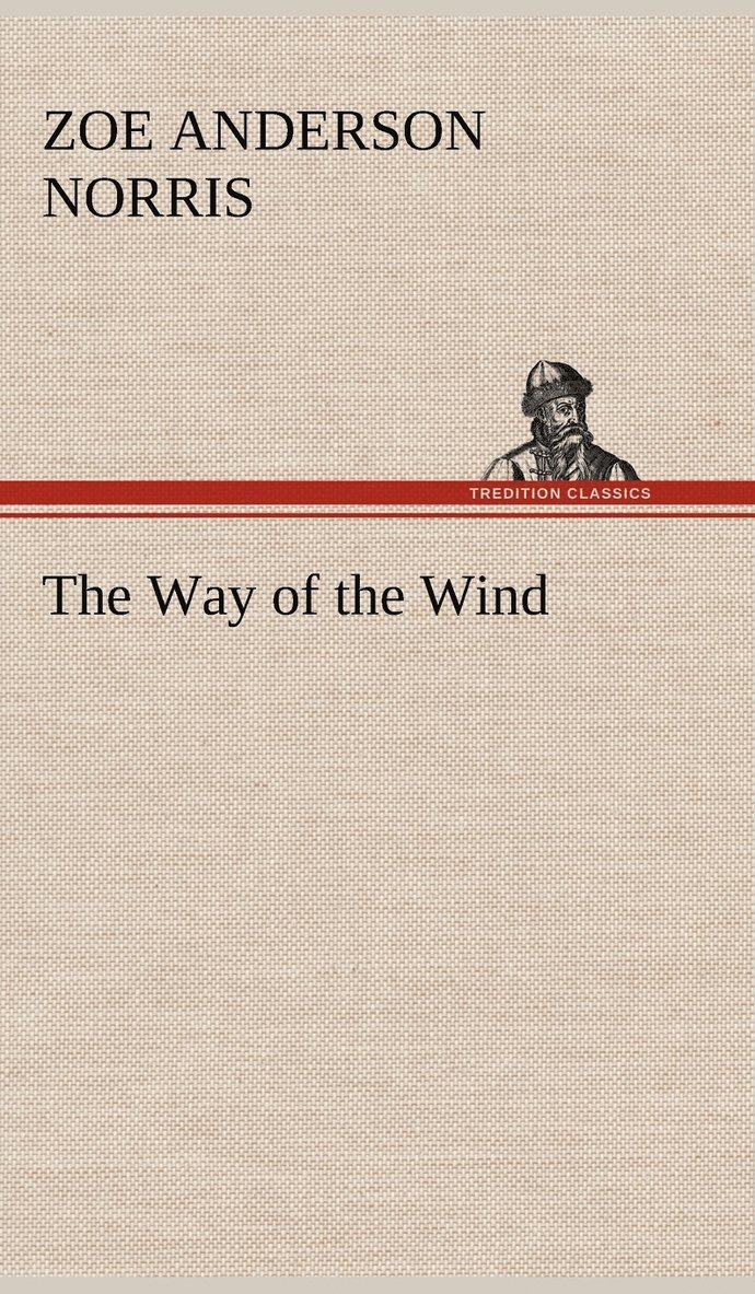 The Way of the Wind 1