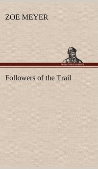 bokomslag Followers of the Trail