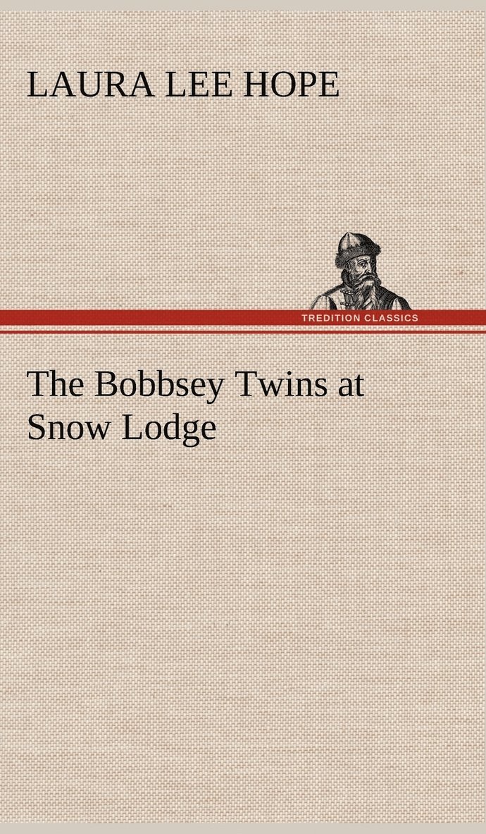 Bobbsey Twins at Snow Lodge 1