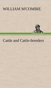 bokomslag Cattle and Cattle-breeders