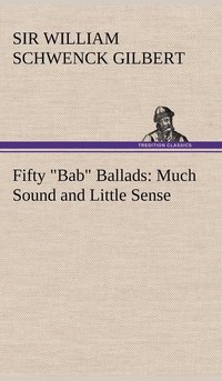 bokomslag Fifty &quot;Bab&quot; Ballads