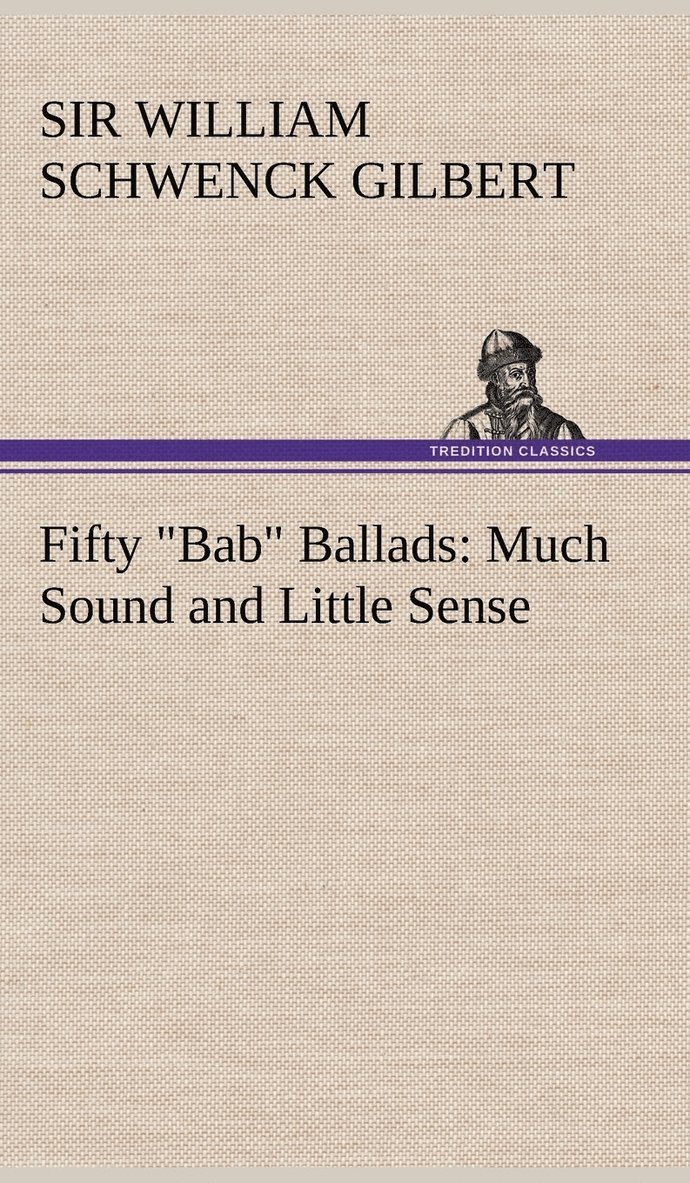 Fifty &quot;Bab&quot; Ballads 1