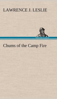 bokomslag Chums of the Camp Fire