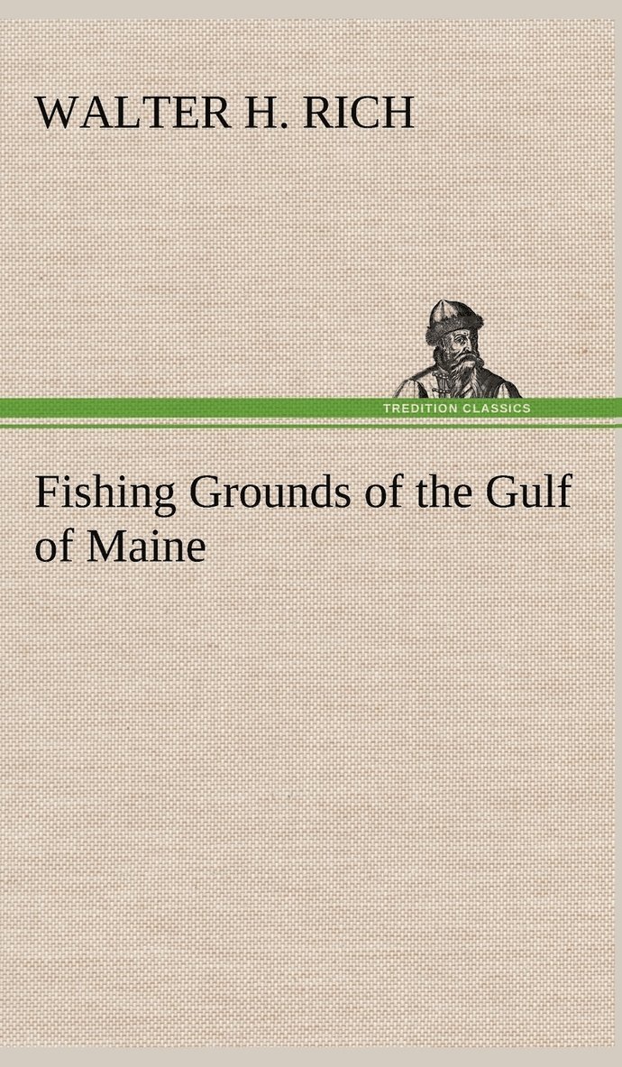 Fishing Grounds of the Gulf of Maine