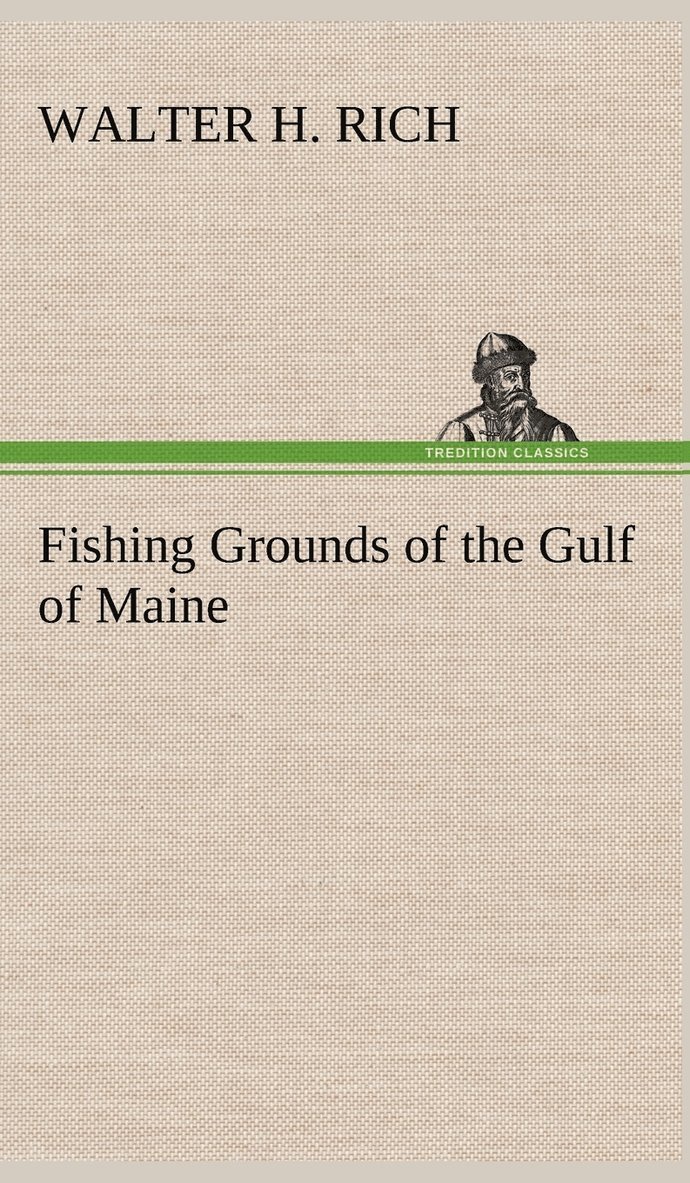 Fishing Grounds of the Gulf of Maine 1