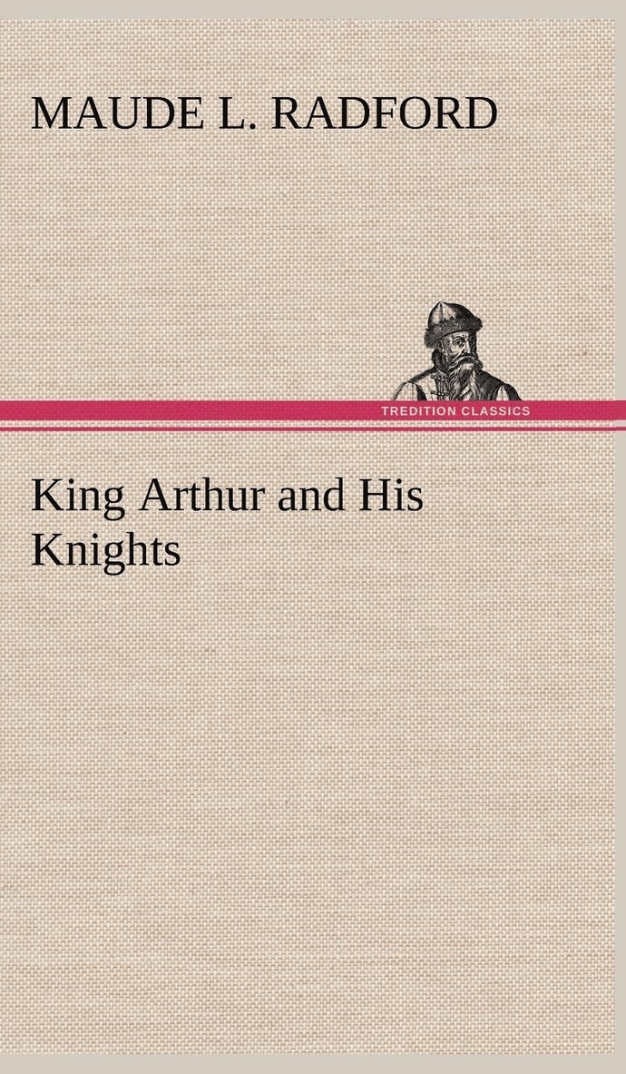 King Arthur and His Knights 1