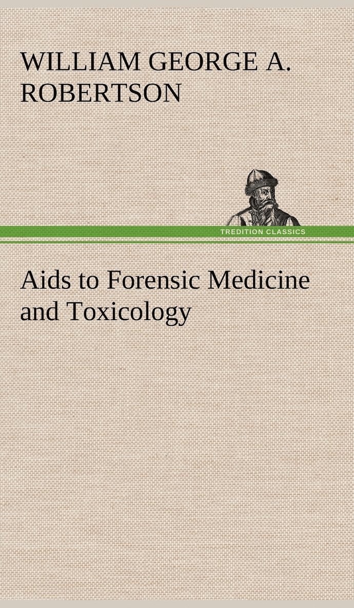 Aids to Forensic Medicine and Toxicology 1