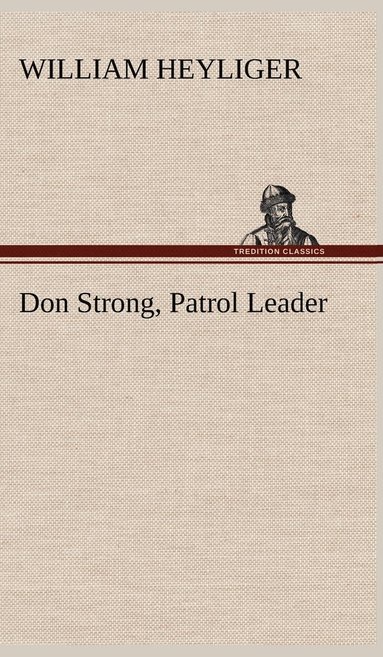 bokomslag Don Strong, Patrol Leader