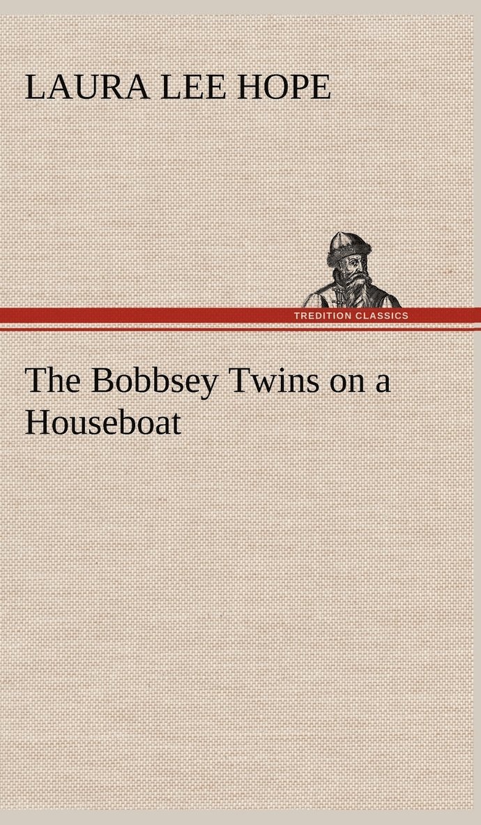 The Bobbsey Twins on a Houseboat 1