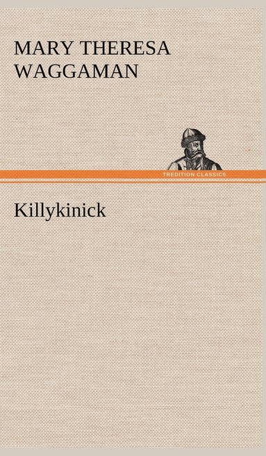 bokomslag Killykinick