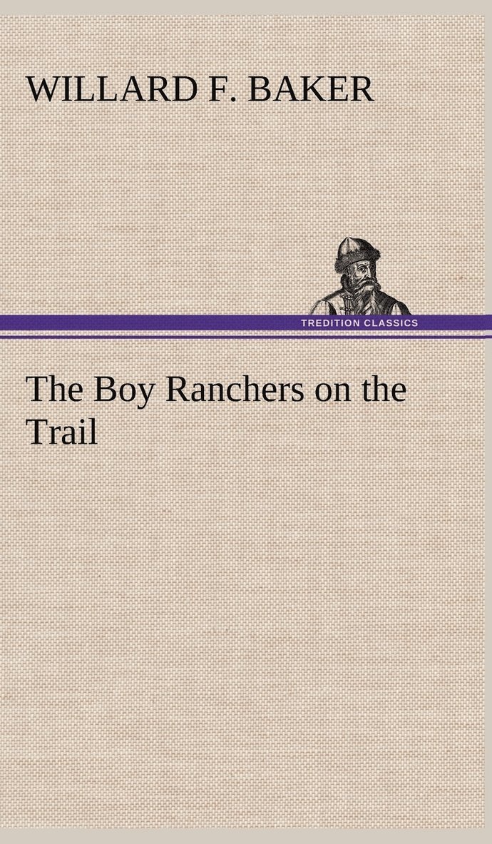 Boy Ranchers on the Trail