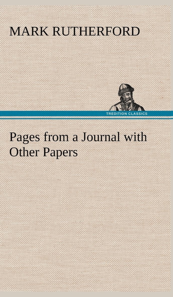 Pages from a Journal with Other Papers 1