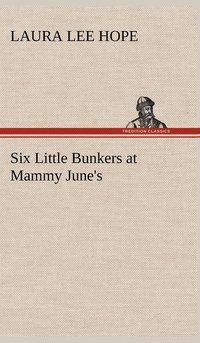 bokomslag Six Little Bunkers at Mammy June's