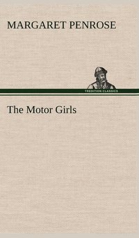 bokomslag The Motor Girls