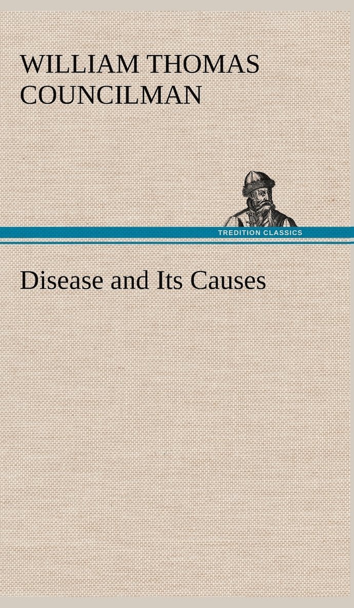 Disease and Its Causes 1