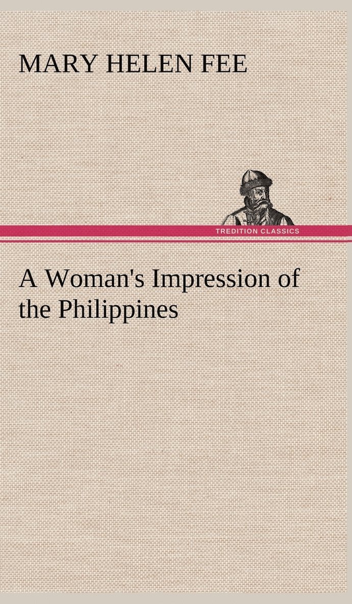 Woman's Impression of the Philippines 1
