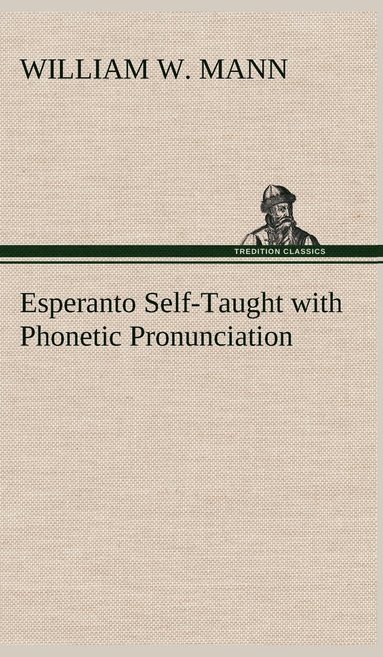 bokomslag Esperanto Self-Taught with Phonetic Pronunciation