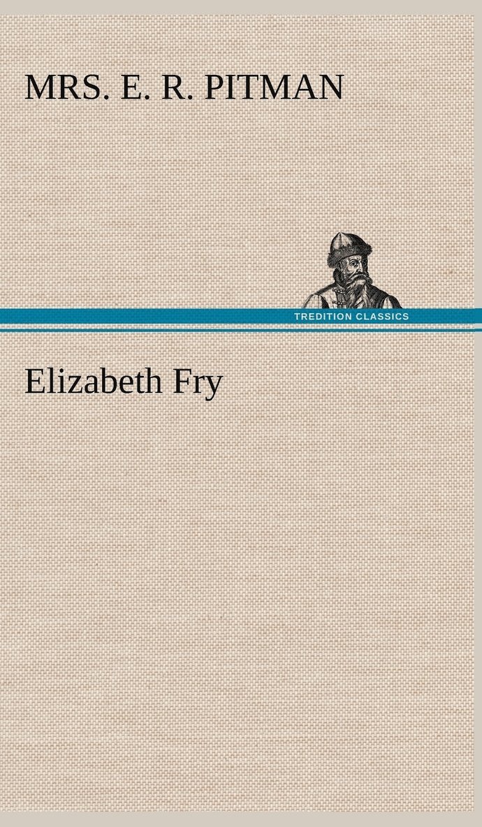 Elizabeth Fry 1