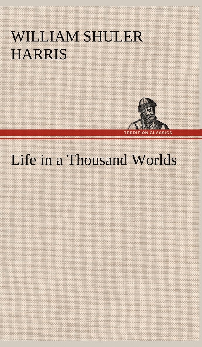 Life in a Thousand Worlds 1