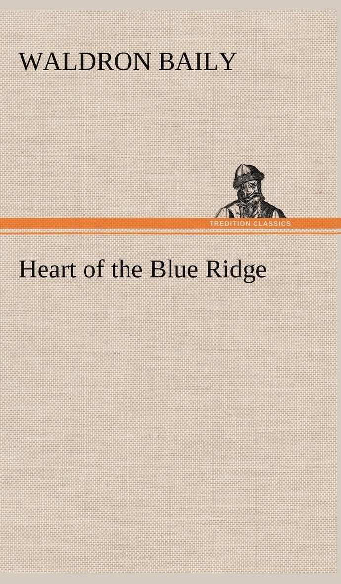 Heart of the Blue Ridge 1
