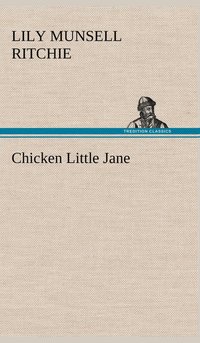 bokomslag Chicken Little Jane