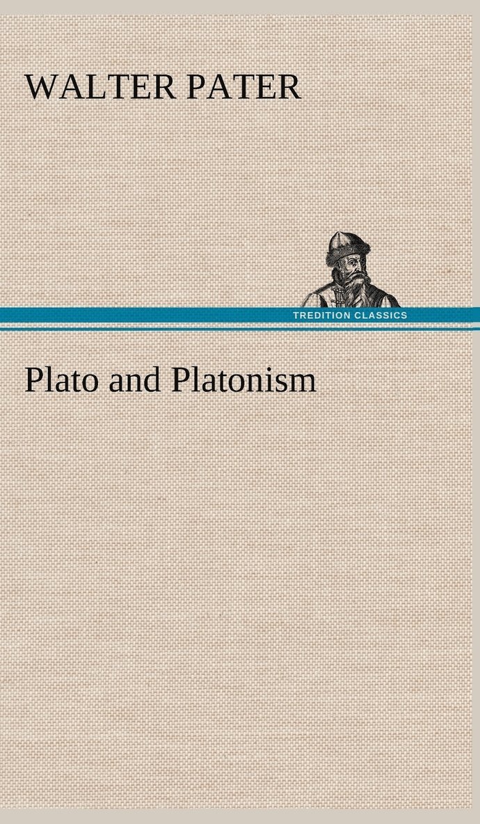 Plato and Platonism 1