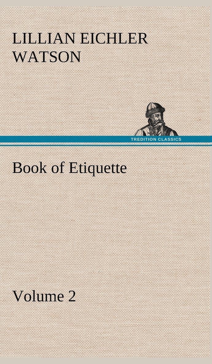 Book of Etiquette, Volume 2 1