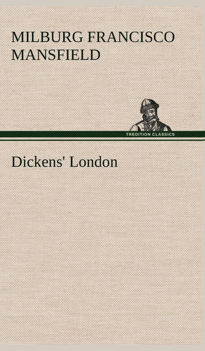 Dickens' London 1